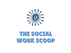 The Social Work Scoop