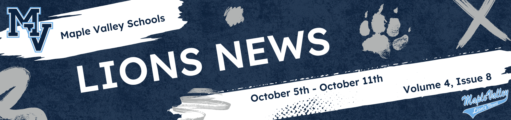 Maple Valley Schools Lions News October 5th - October 11th Volume 4, Issue 8